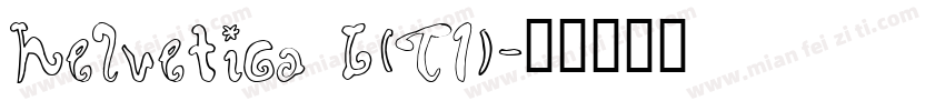 helvetica b(T1)字体转换